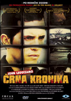  Črna kronika / Cronicas  