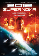  2012 Supernova / 2012: Supernova  
