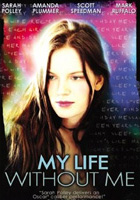  Moje življenje brez mene - My Life Without Me  